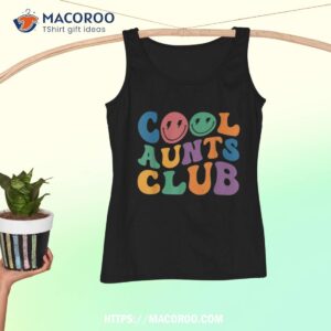 cool aunt club aunties groovy funny retro cool aunt club shirt tank top