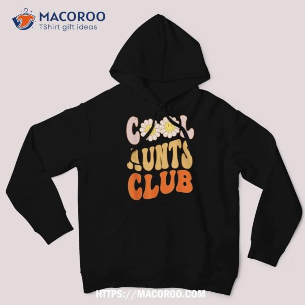 Cool Aunt Club Official Cool Aunt Club For Aunties Shirt