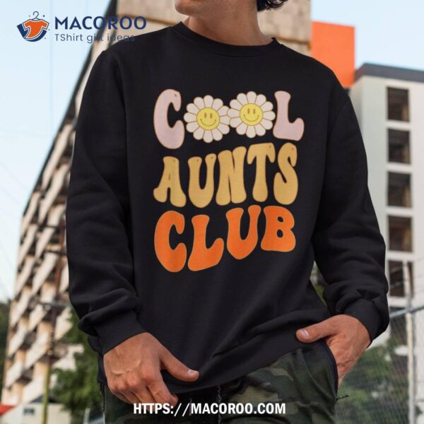 Cool Aunt Club Official Cool Aunt Club For Aunties Shirt