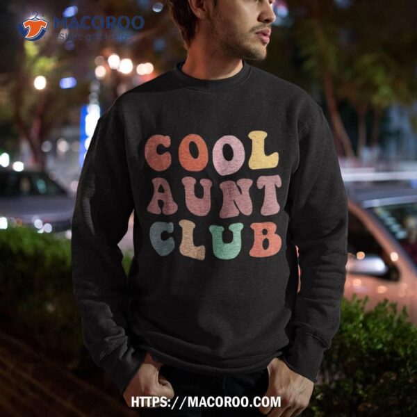 Cool Aunt Club Shirt