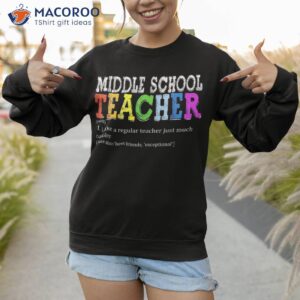 cool teacher definition back to school appreciation shirt sweatshirt 1