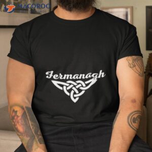 County Fermanagh Celtic Irish Shirt