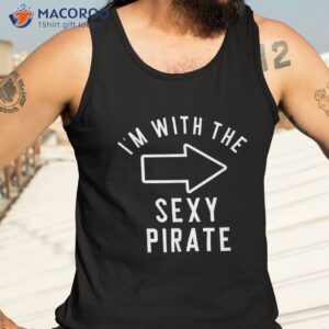 couples halloween costume shirts i m with the sexy pirate shirt tank top 3