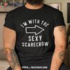 Couples Halloween Costume Shirts I’m With The Sexy Scarecrow Shirt, Halloween Gift