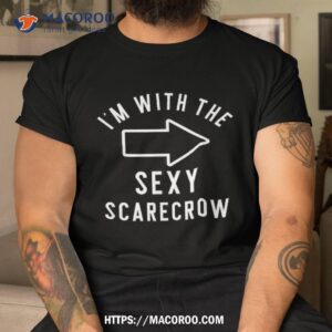 Couples Halloween Costume Shirts I’m With The Sexy Scarecrow Shirt, Halloween Gift Couples Halloween Costume Shirts I’m With The Sexy Scarecrow Shirt, Halloween Gift