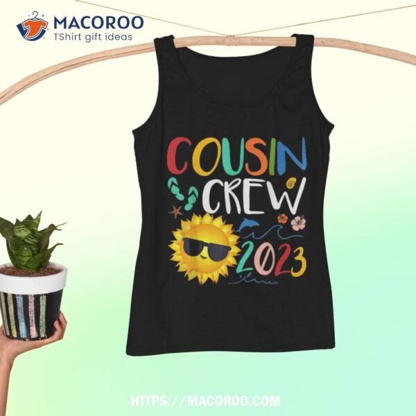 Cousin Crew 2023 Family Making Memories Together Shirt