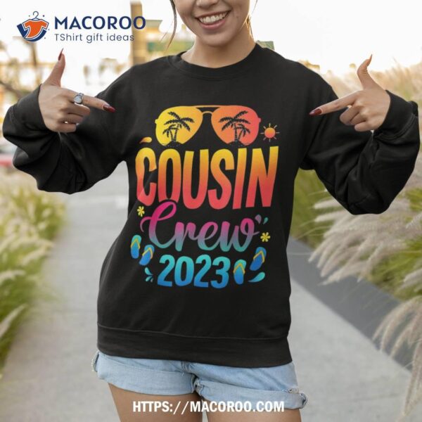 Cousin Crew 2023 Family Summer Vacation Beach Sunglasses Shirt