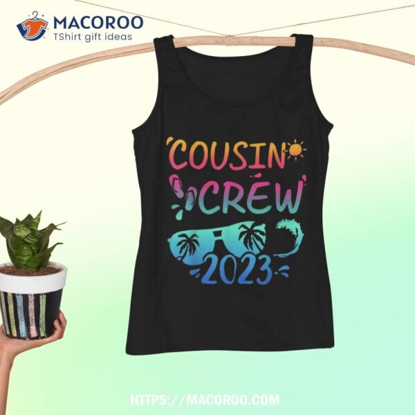 Cousin Crew 2023 For Summer Vacation Holiday Family Camp Shirt