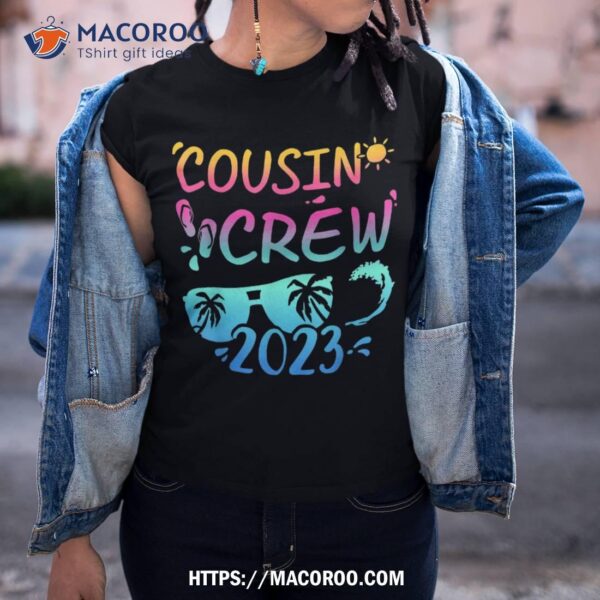 Cousin Crew 2023 For Summer Vacation Holiday Family Camp Shirt