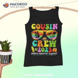 cousin crew 2023 summer vacation beach family matching trip shirt tank top