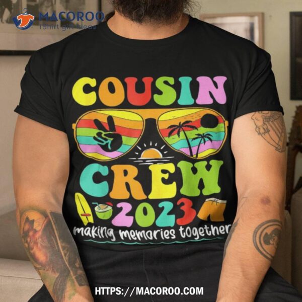 Cousin Crew 2023 Summer Vacation Beach Family Matching Trip Shirt