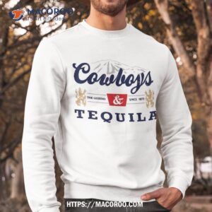 cowboys and tequila outfit for rodeo western country shirt sweatshirt