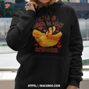 Crab Rangoon Whore Shirt