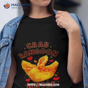 Crab Rangoon Whore Shirt