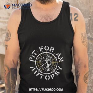 crown of thorns ffaa fit for an autopsy shirt tank top