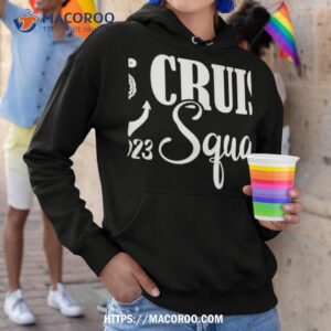 cruise squad 2023 cruise 2023 shirt hoodie