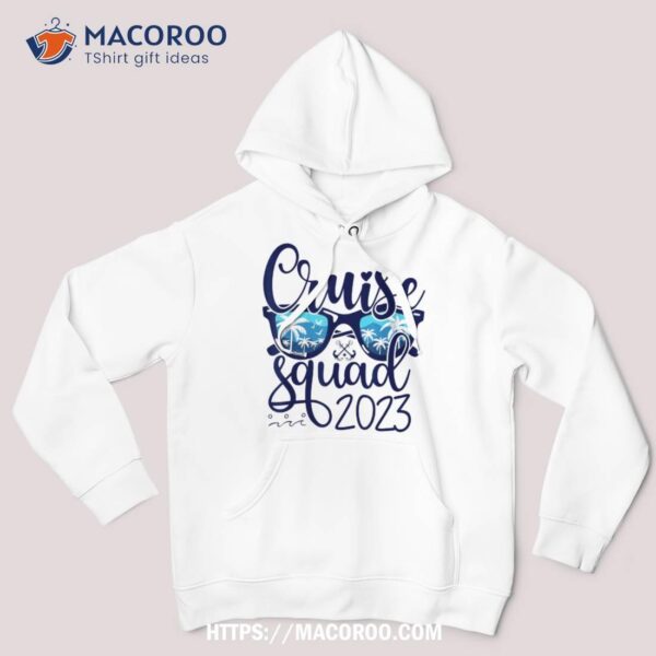 Cruise Squad 2023 Vacation Matching Family Gifts Group Squad Shirt