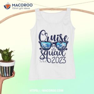 cruise squad 2023 vacation matching family gifts group squad shirt tank top