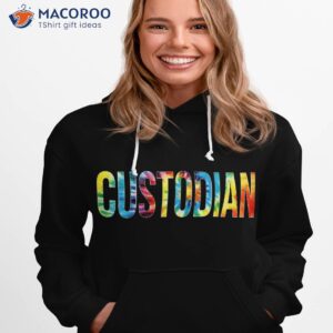 custodian tie dye appreciation day hello back to school shirt hoodie 1