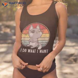 cute cat lovers i do what want shirt funny tank top 1