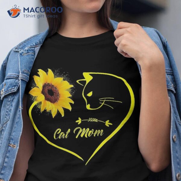 Cute Cat Mom Sunflower Heart Love Mothers Day Gift Lover Shirt