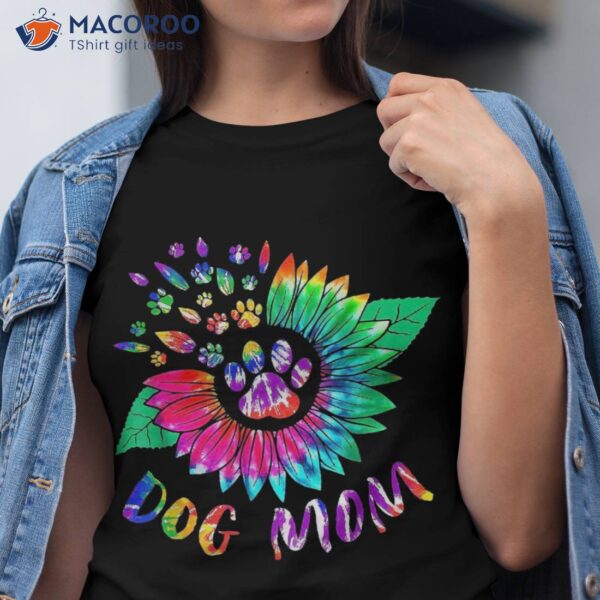 Cute Paw Sunflower Dog Mom Tie Dye Mothers Day Lovers Shirt