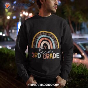 cute third grade teacher boho rainbow team 3rd grade shirt sweatshirt