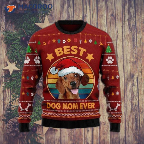 Dachshund Best Dog Mom Ugly Christmas Sweater