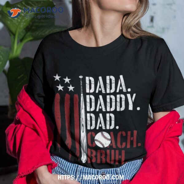 Dada Daddy Dad Bruh American Flag Baseball Coach Fathers Day Shirt