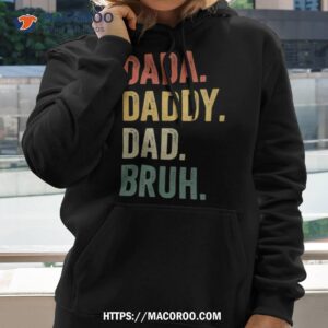 Dada Daddy Dad Bruh Father’s Day Funny Dad Life Vintage Shirt