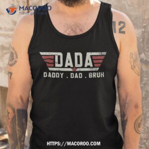 dada daddy dad bruh shirt retro vintage funny fathers day tank top