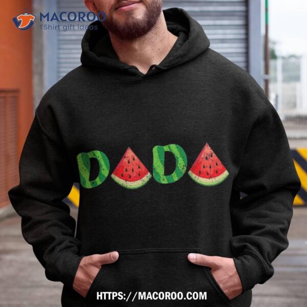 Dada Watermelon Lover Fruitarian Summer Fruit Father’s Day Shirt