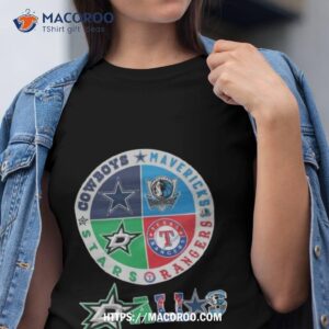 Dallas Team Sports Dallas Cowboys Mavericks Rangers And Stars 2023 Shirt