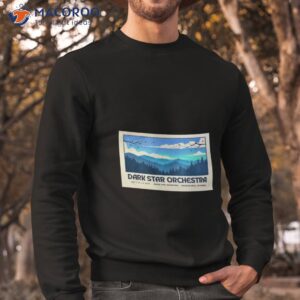 dark star orchestra july 7 9 2023 snow king mountain jackson hole wy shirt sweatshirt
