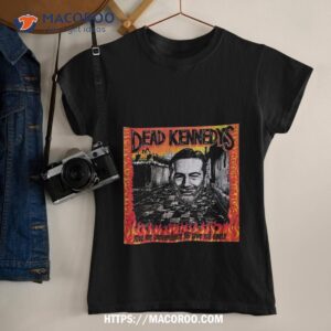 Dead Kennedys Shirt, Labor Day Gifts For Employees