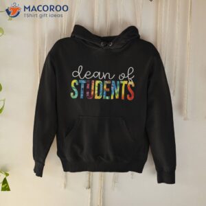 dean of students tie dye appreciation day back to school shirt hoodie