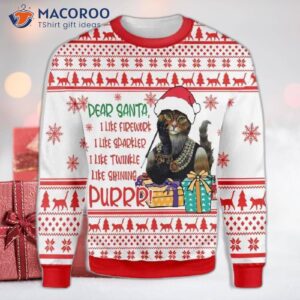 Dear Santa, I Would Like An Ugly Christmas Sweater With A Funny Cat On It.