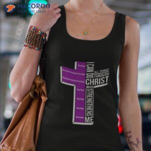 Deep Purple Cross I Can Do Christ Who Strengthens Me All Things Through Shirt 2 deep purple cross i can do christ who strengthens me all things through shirt tank top 4