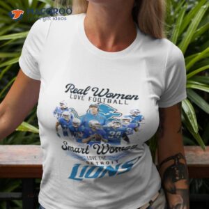 Design Real Women Love Football Smart Women Love The Detroit Lions Shirt Design Real Women Love Football Smart Women Love The Detroit Lions Shirt