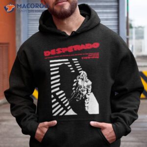 desperado design shirt hoodie