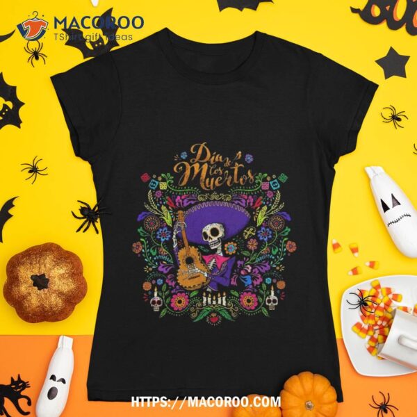 Dia De Los Muertos Shirt