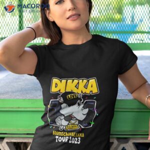 dikka boomschakkalakka tour 2023 shirt tshirt 1