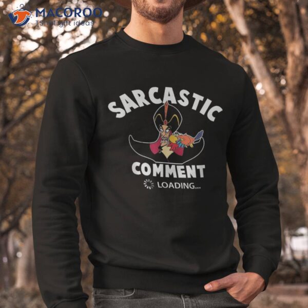 Disney Jafar Sarcastic Comt Loading Shirt