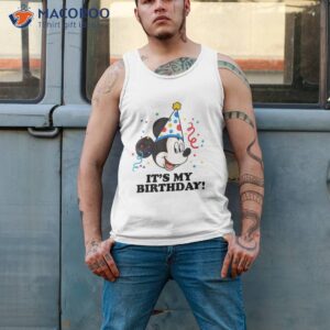 disney mickey mouse it s my birthday shirt tank top 2