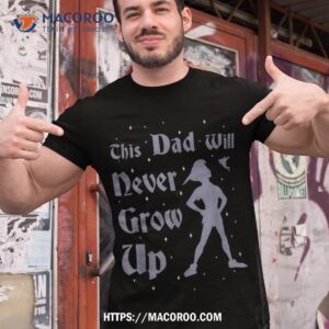 Disney Peter Pan This Dad Will Never Grow Up Graphic Shirt