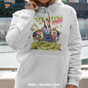 dj khaled budget approved 2023 shirt hoodie