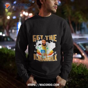 Dj Khaled Get The Almondmilk Shirt 2 dj khaled get the almondmilk shirt sweatshirt