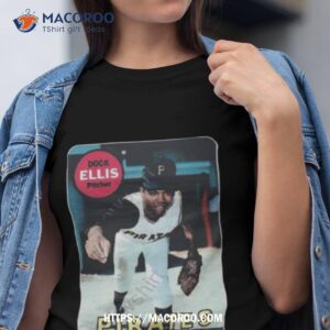 Dock Ellis Pitcher Pirates Photo Design Shirt