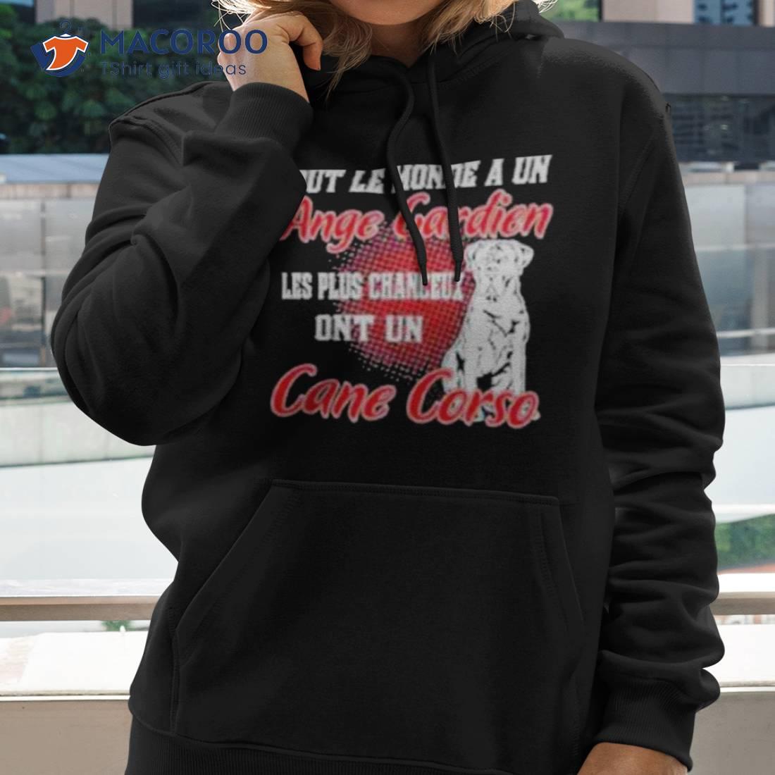 Dog Tout Le Monde A Un Ange Gardien Les Plus Chanceux Ont Un Cane Corso Shirt Dog Tout Le Monde A Un Ange Gardien Les Plus Chanceux Ont Un Cane Corso Shirt