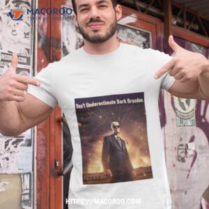 don t underestimate dark brandon shirt tshirt 1